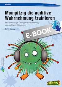 Mompitzig die auditive Wahrnehmung trainieren - Eva Salber - E-Book
