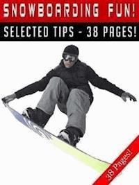 Snowboarding Fun! - Jeannine Hill - E-Book