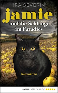 Jamie & die Schlange im Paradies - Ira Severin - E-Book