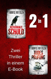 Tiefschwarze Schuld & Todesprüfung - Thomas Matiszik - E-Book