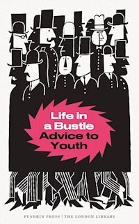 Life in a Bustle - Various Authors - E-Book