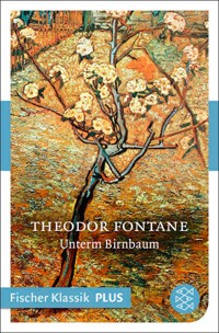 Unterm Birnbaum - Theodor Fontane - E-Book + Hörbuch