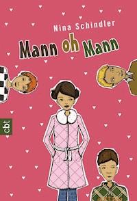 Mann oh Mann - Nina Schindler - E-Book
