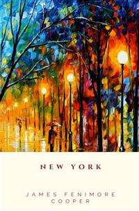 New York - James Fenimore Cooper - E-Book