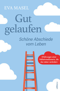 Gut gelaufen - Eva Masel - E-Book