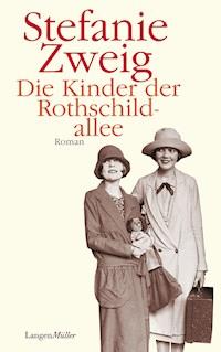 Die Kinder der Rothschildallee - Stefanie Zweig - E-Book
