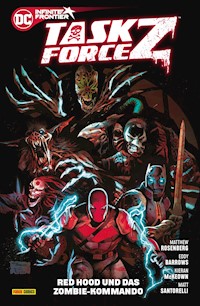 Task Force Z - Bd. 1: Red Hood und das Zombie-Kommando - Matthew Rosenberg - E-Book
