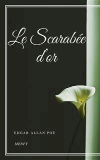 Le Scarabée d’or - Edgar Allan Poe - E-Book