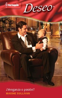 ¿Venganza o pasión? - MAXINE SULLIVAN - E-Book