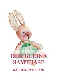 Der kleine Samthase - Margery Williams - E-Book