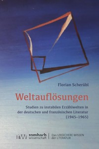 Weltauflösungen - Florian Scherübl - kostenlos E-Book