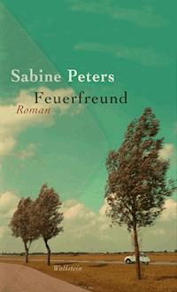 Feuerfreund - Sabine Peters - E-Book