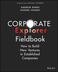 Corporate Explorer Fieldbook - Andrew Binns - E-Book