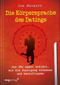 Die Körpersprache des Datings - Joe Navarro - E-Book + Hörbuch