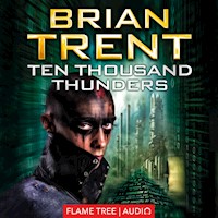 Ten Thousand Thunders - Brian Trent - Hörbuch