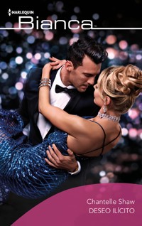 Deseo ilícito - Chantelle Shaw - E-Book
