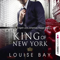 King of New York - New York Royals 1 (Gekürzt) - Louise Bay - Hörbuch