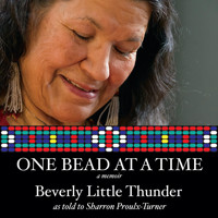 One Bead at a Time (Unabridged) - Beverly Little Thunder - Hörbuch