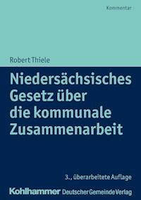 Niedersächsisches Gesetz über die kommunale Zusammenarbeit - Robert Thiele - E-Book