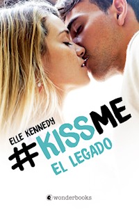 El legado (Kiss Me 5) - Elle Kennedy - E-Book