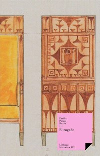 El engaño - Emilia Pardo Bazán - E-Book