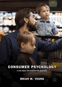 Consumer Psychology - Brian M. Young - E-Book