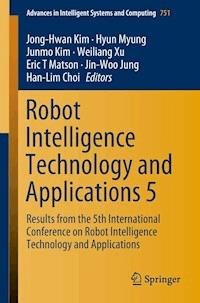 Robot Intelligence Technology and Applications 5 -  - E-Book