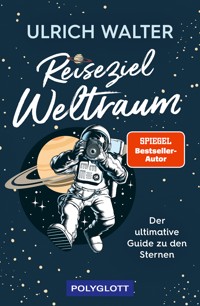 Reiseziel Weltraum - Ulrich Walter - E-Book + Hörbuch