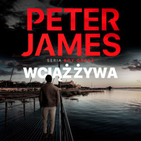 Wciąż żywa - Peter James - Hörbuch