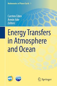 Energy Transfers in Atmosphere and Ocean - - E-Book