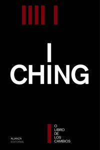 I Ching o El libro de los cambios - Anónimo - E-Book