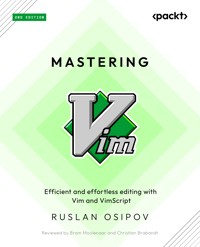 Mastering Vim - Ruslan Osipov - E-Book