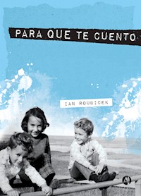 Para que te cuento - Ian Roubicek - E-Book
