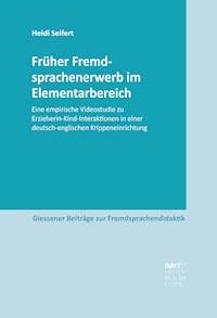 Früher Fremdsprachenerwerb im Elementarbereich - Heidi Seifert - E-Book