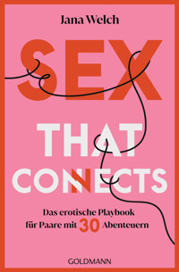 Sex that connects - Jana Welch - E-Book