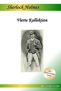 Vierte Kollektion: Drei Sherlock Holmes Abenteuer - Francis London - E-Book
