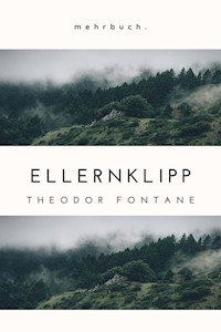 Ellernklipp - Theodor Fontane - E-Book