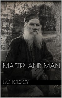Master and Man - Leo Tolstoy - E-Book