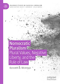 Nomocratic Pluralism - Kenneth B. McIntyre - E-Book