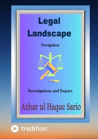 Legal Landscape Navigation - Azhar ul Haque Sario - E-Book