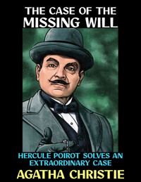 The Case of the Missing Will - Agatha Christie - E-Book