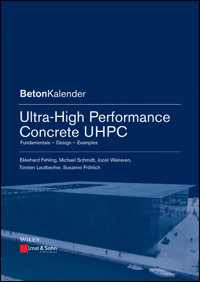 Ultra-High Performance Concrete UHPC - Ekkehard Fehling - E-Book