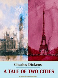 A Tale of Two Cities - Charles Dickens. - E-Book