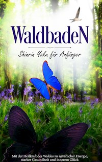 Waldbaden - Neele Blumenberg - E-Book