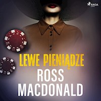 Lewe pieniądze - Ross Macdonald - Hörbuch