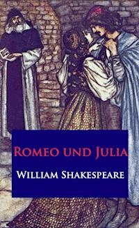 Romeo und Julia - William Shakespeare - E-Book