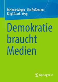 Demokratie braucht Medien -  - E-Book