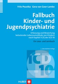 Fallbuch Kinder- und Jugendpsychiatrie - Fritz Poustka - E-Book