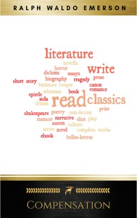 Compensation - Ralph Waldo Emerson - E-Book