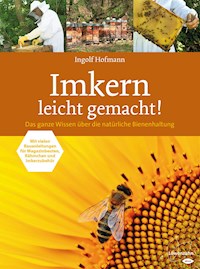 Imkern leicht gemacht! - Ingolf Hofmann - E-Book